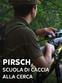 Pirsch: Scuola di caccia alla cerca