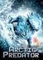 Arctic predator - terrore tra i ghiacci