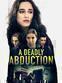A Deadly Abduction