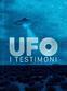 Ufo: i testimoni