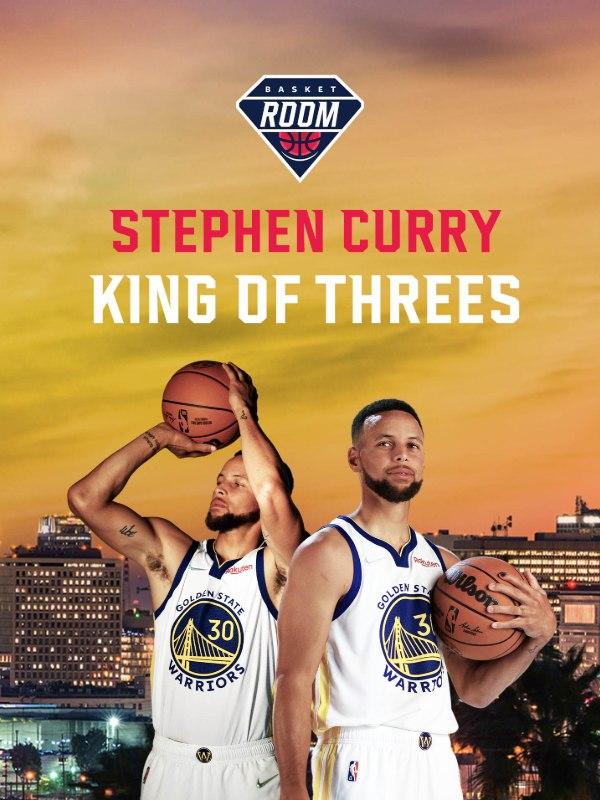 Stephen curry - king of threes