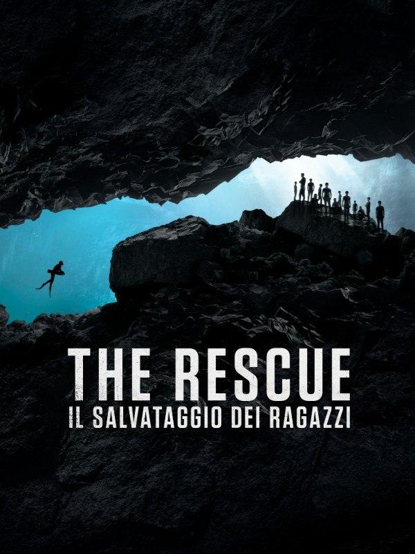 The rescue - il salvataggio dei ragazzi