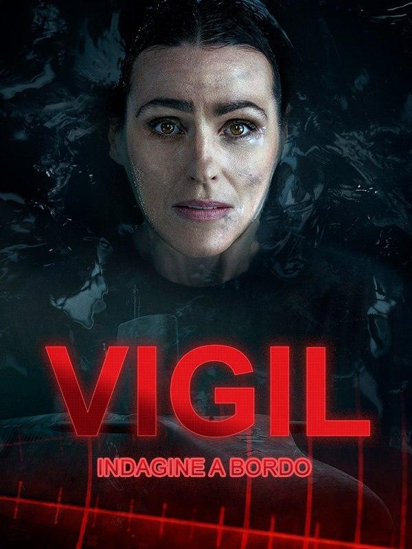 Vigil - indagine a bordo