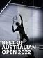 Best of Australian Open 2022