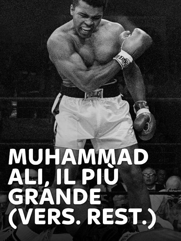 Muhammad ali, il piu' grande (vers. rest.)