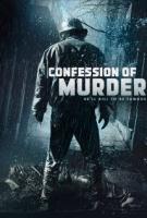 Confession of a murder