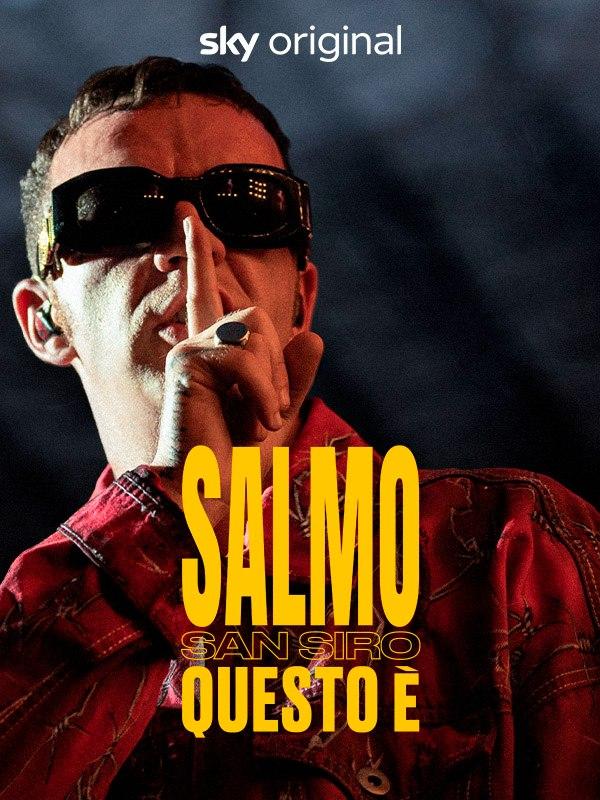 Salmo - san siro, questo e'