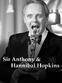 Sir Anthony & Hannibal Hopkins