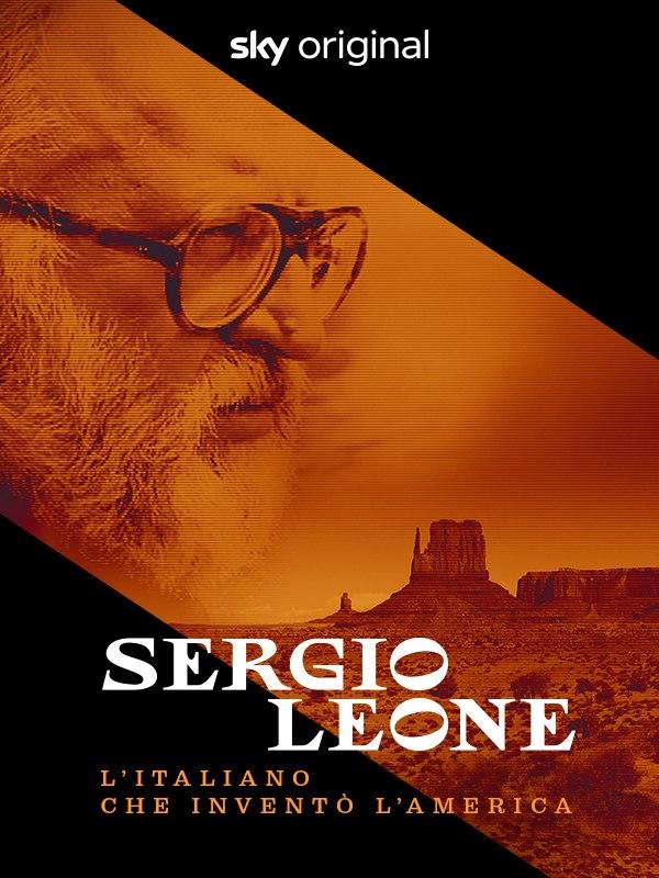 Sergio leone - l'italiano che invento' l'america
