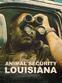 Animal Security: Louisiana