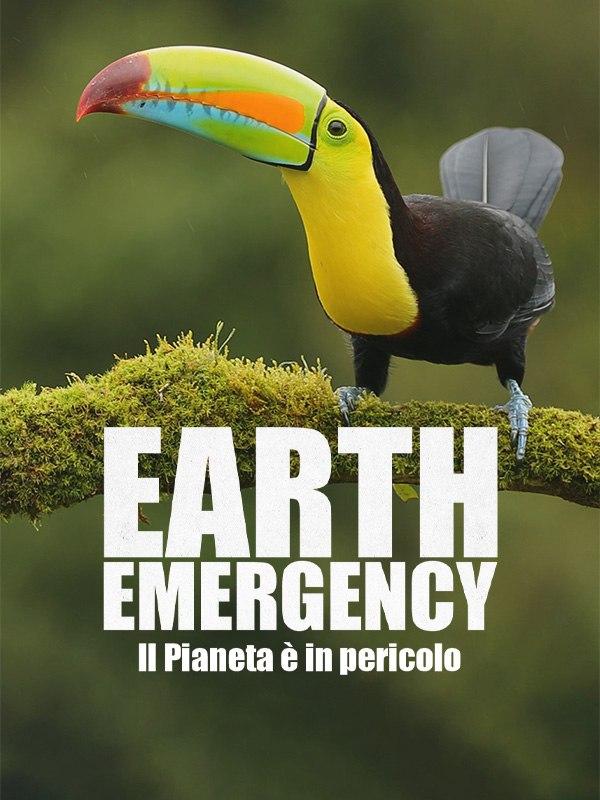 Earth emergency - il pianeta e' in pericolo