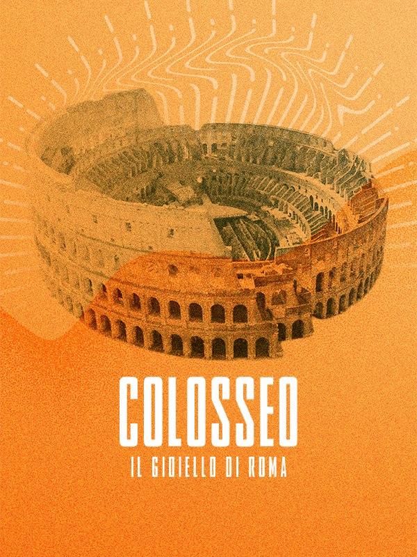 Colosseo - il gioiello di roma