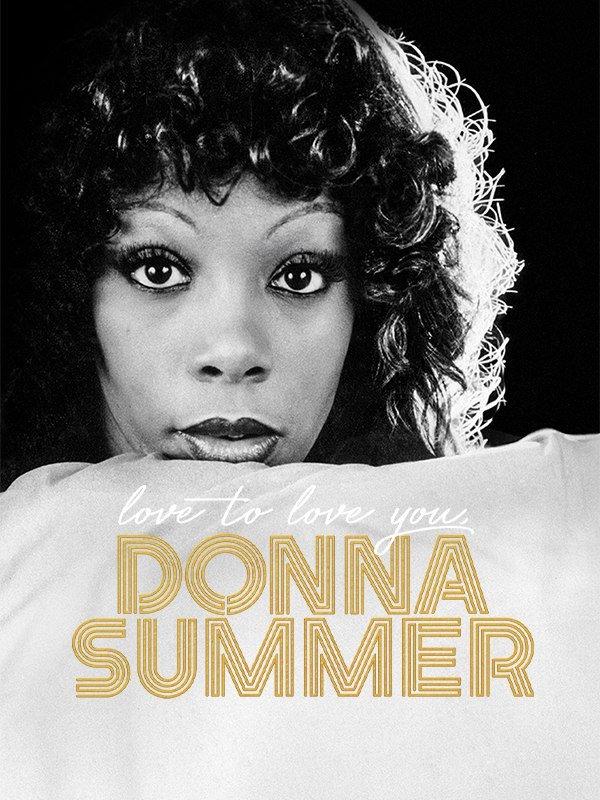 Love to love you: donna summer