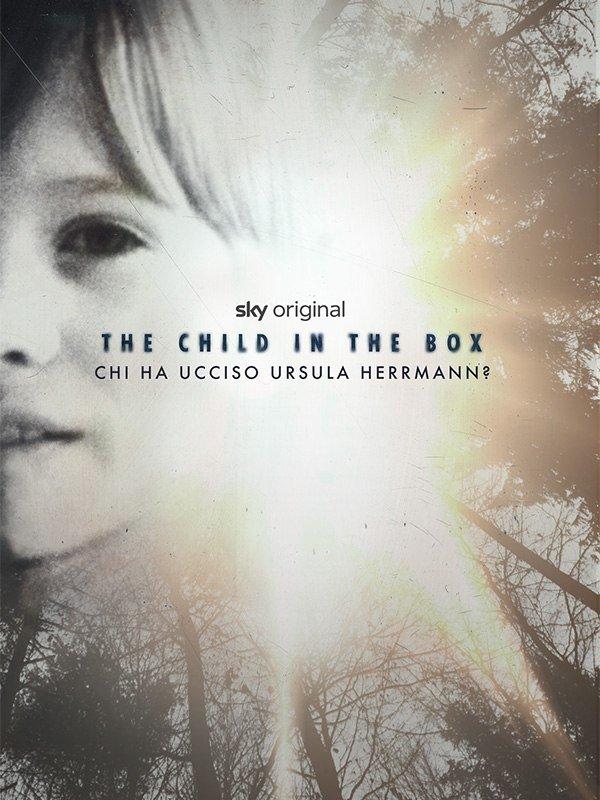 The child in the box - chi ha ucciso ursula herrmann?