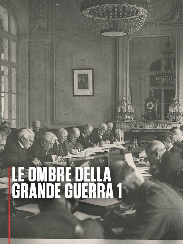 Le ombre della grande guerra