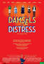 Damsels in distress - ragazze allo sbando