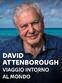 David Attenborough - Viaggio intorno...