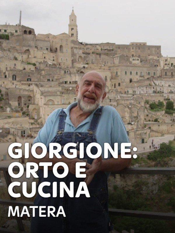 Giorgione: orto e cucina - matera