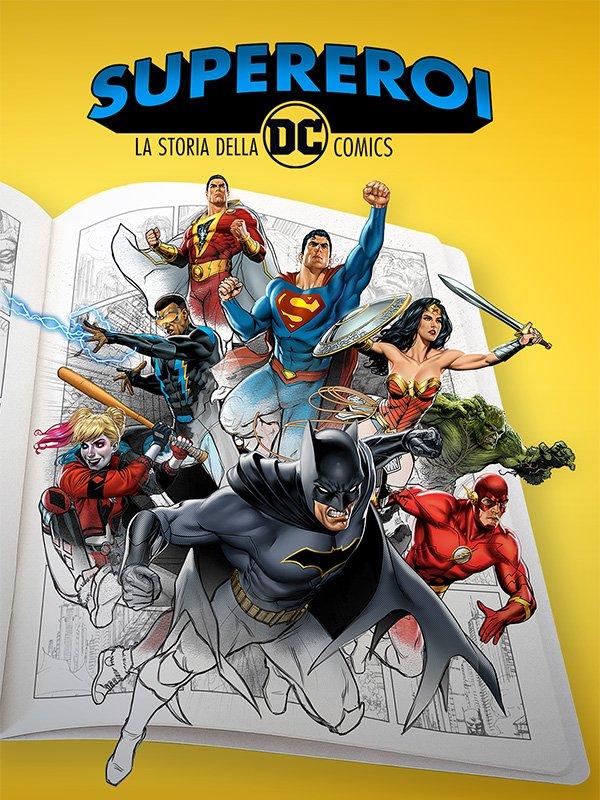 Supereroi: la storia della dc comics