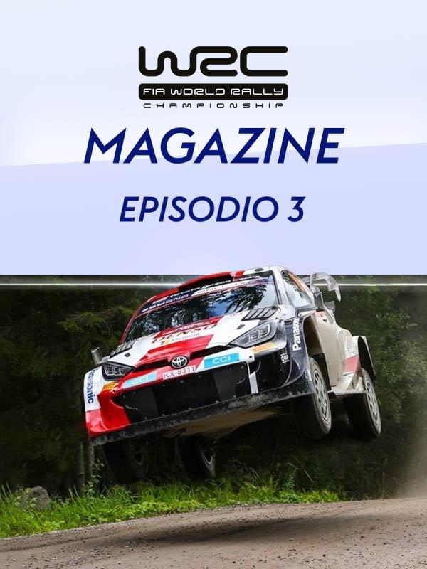 World rally championship magazine - ep. 3 - ep.3
