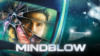 Mindblow - Nuova realtà