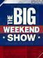 The Big Weekend Show - Stag. 1 - Julie Banderas, Lisa Boothe, Tom Shillue and David Webb