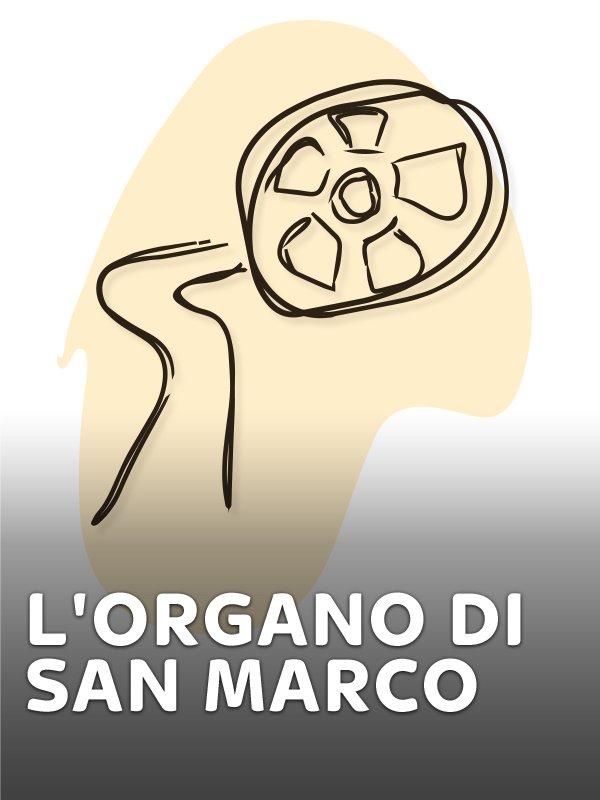 L'organo di san marco