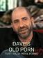 Dave's Old Porn: Tutti pazzi per il...