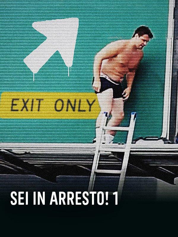 Sei in arresto!