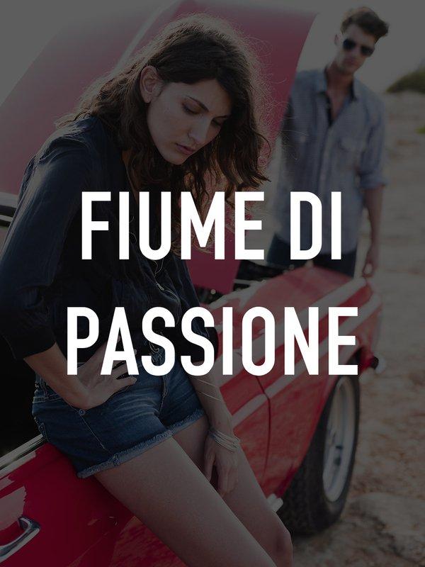 Fiume di passione