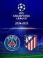 Paris - Atletico Madrid