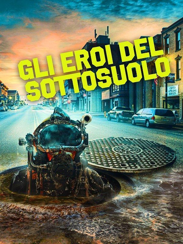 Gli eroi del sottosuolo