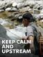 Keep Calm and Upstream 8