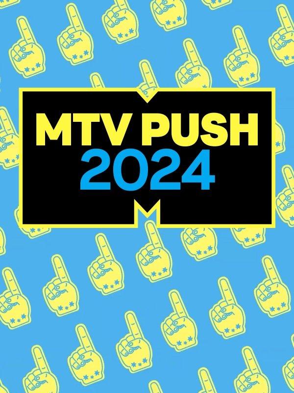 Mtv push 2024