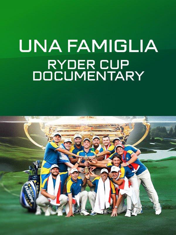 Una famiglia - ryder cup documentary