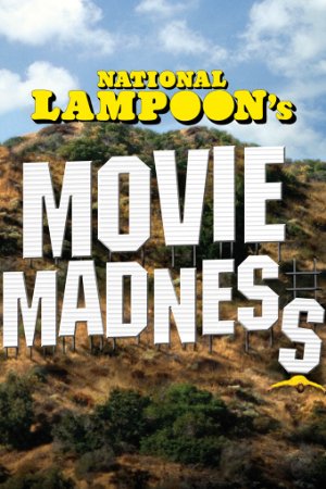 National lampoon's movie madness